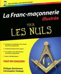 La Franc-maçonnerie pour les Nuls, éd. illustrée