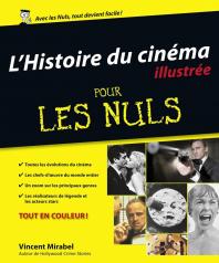 L'Histoire du cinéma illustrée pour les Nuls