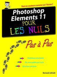 Photoshop Elements 11 Pas à pas pour les Nuls