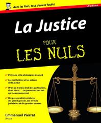 Justice pour les Nuls, 2e (La)