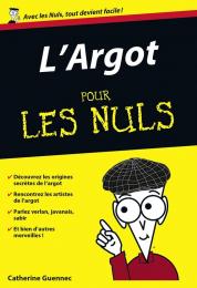 L'Argot poche Pour les Nuls