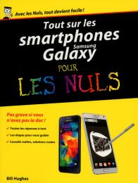 Tout sur les smartphones Samsung Galaxy pour les Nuls
