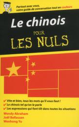 Le chinois - Guide de conversation pour les Nuls, 2ème édition