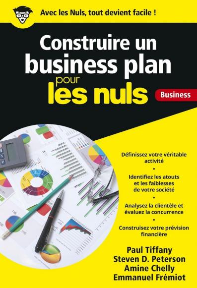 Construire un business plan pour les Nuls poche Business