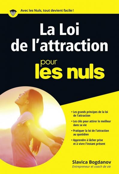 La Loi de l'attraction pour les Nuls poche