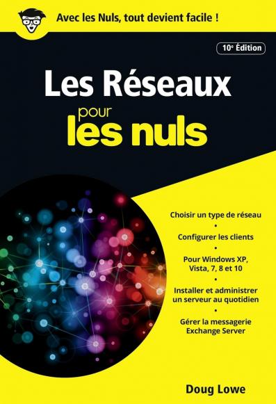 Les Réseaux pour les Nuls poche, 10e édition