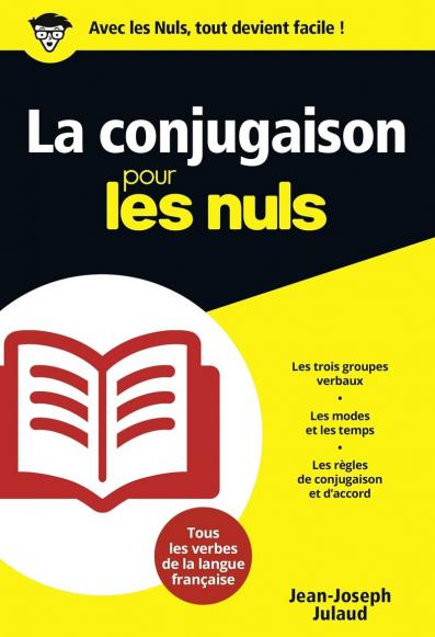 La Conjugaison pour les Nuls poche 