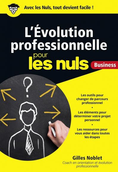 L'Évolution professionnelle pour les Nuls Business