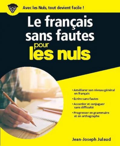 Le français sans fautes pour les Nuls grand format