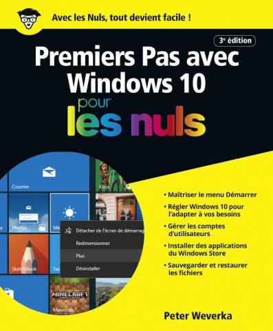 Premiers pas avec Windows 10 pour les Nuls grand format, 3e édition