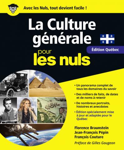 La Culture générale pour les Nuls grand format, édition québécoise