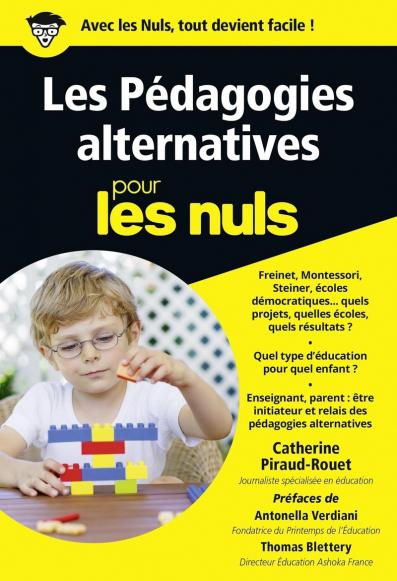 Les Pédagogies alternatives pour les Nuls poche