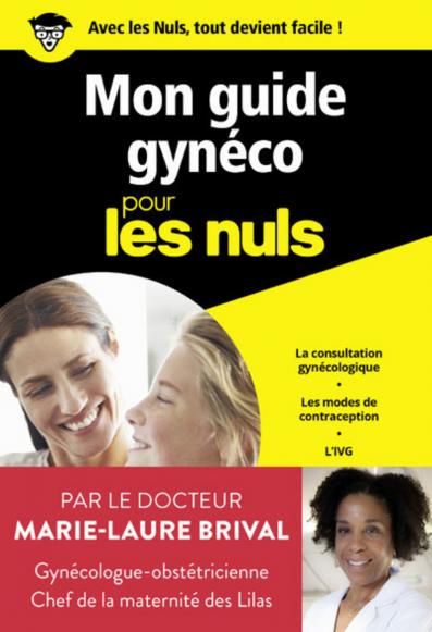 Mon guide gynéco pour les Nuls poche