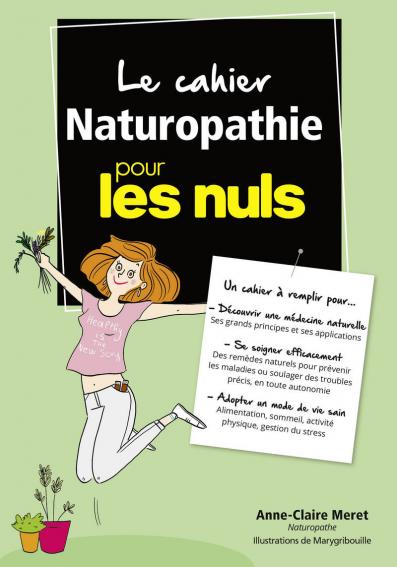 Le cahier Naturopathie pour les Nuls