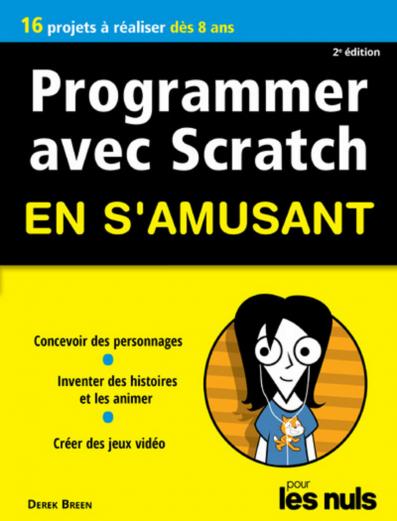 Programmer avec Scratch pour les Nuls en s'amusant mégapoche