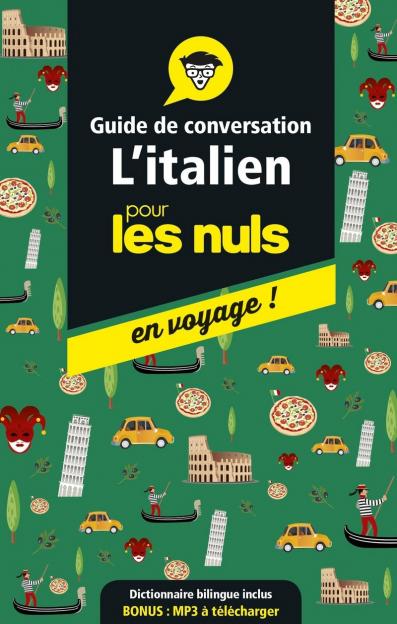 Guide De Conversation Italien Pour Les Nuls En Voyage 4e Ed