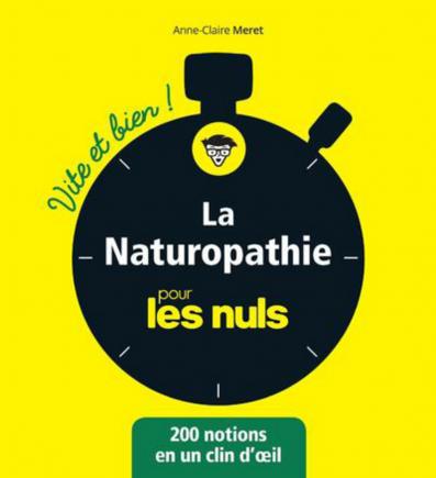 La naturopathie pour les Nuls vite et bien