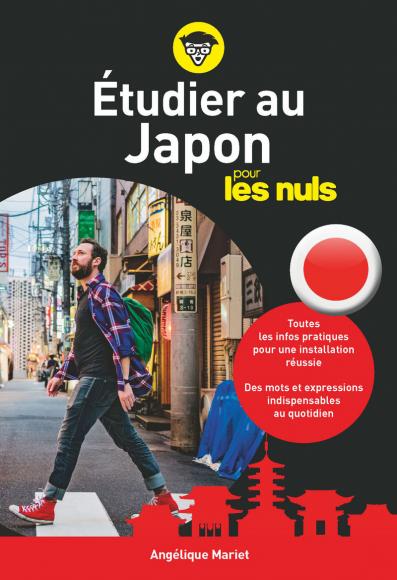 Etudier au Japon pour les Nuls