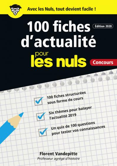 100 fiches d'actualité pour les Nuls Concours, 2e ed