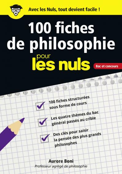 100 fiches de philosophie pour les Nuls CONCOURS