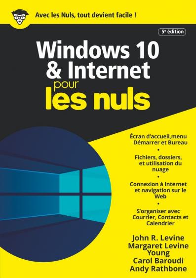 Windows 10 et Internet pour les Nuls, mégapoche, 5e éd.