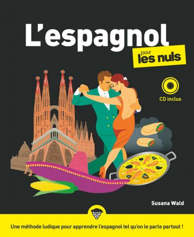 L'espagnol pour les Nuls, grand format + CD, 3e éd.