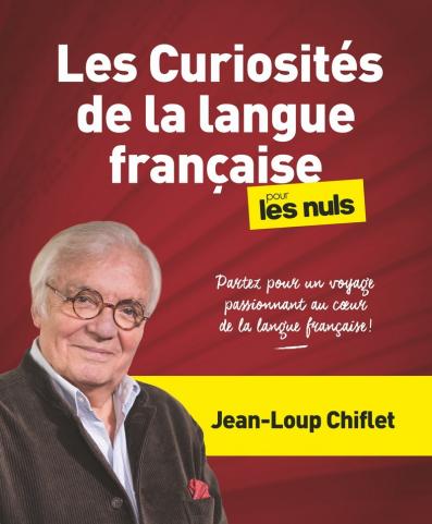 Les Curiosités de la langue française pour les Nuls
