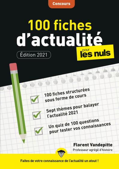 100 fiches d'actualité pour les Nuls Concours, 3e éd