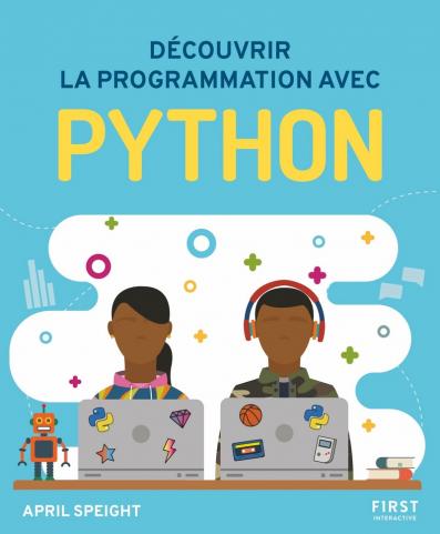 Découvrir la programmation avec Python