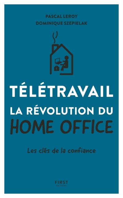 Télétravail la révolution du home office