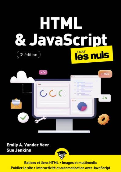 HTML et JavaScript pour les Nuls, mégapoche, 2e éd.