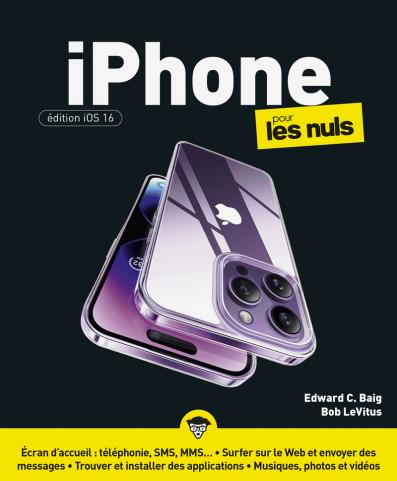 iPhone édition iOS16 pour les Nuls