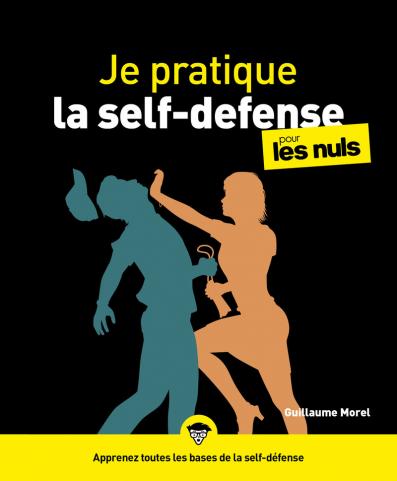 Je pratique la self-défense pour les Nuls