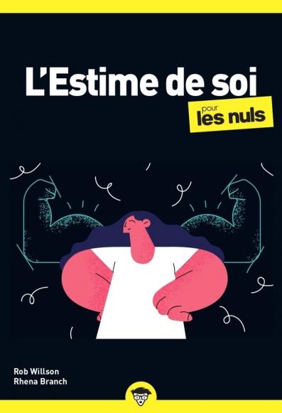 L'estime de soi pour les Nuls, poche