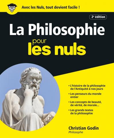 La Philosophie Pour les Nuls, Nouvelle édition augmentée