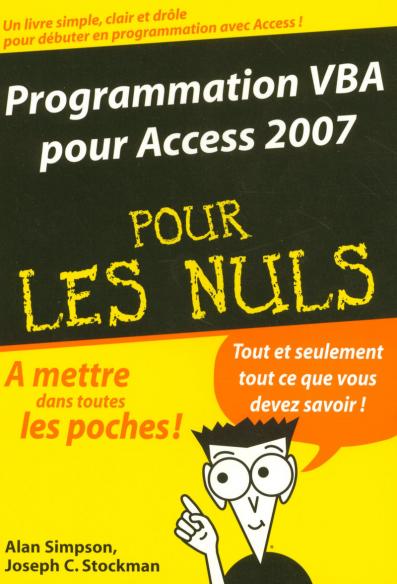 Programmation VBA pour Access 2007 Poche pour les nuls