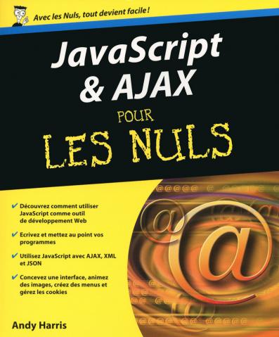 Ajax et Javascript Pour les Nuls