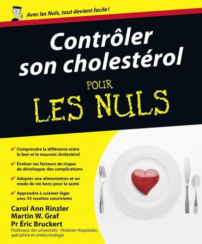 Contrôler son cholestérol Pour les Nuls