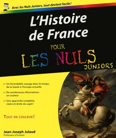 Histoire de France Pour les Nuls Juniors