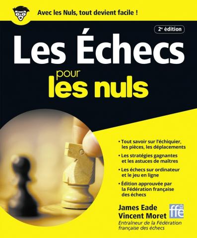 Les Echecs Pour les Nuls