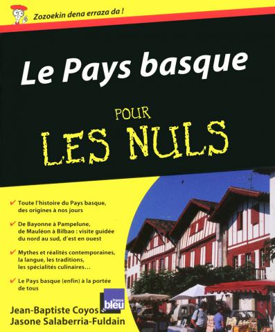 Pays Basque pour les Nuls (Le)