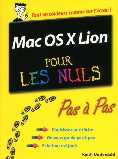 Mac OS X Lion Pas à pas Pour les Nuls