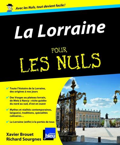 Lorraine pour les Nuls (La)