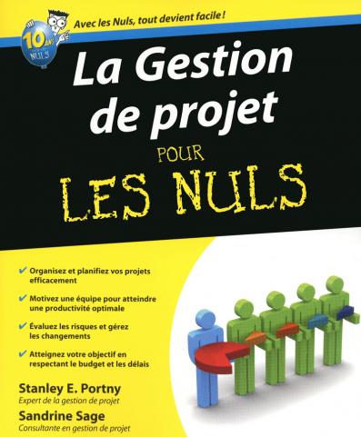 La Gestion de projet pour les Nuls