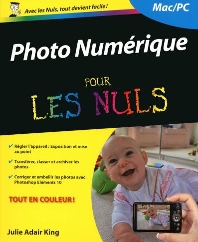 Photo numérique Pour les Nuls, 13 ed