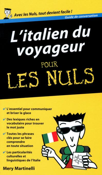 L'Italien du voyageur Guide de conversation pour les Nuls