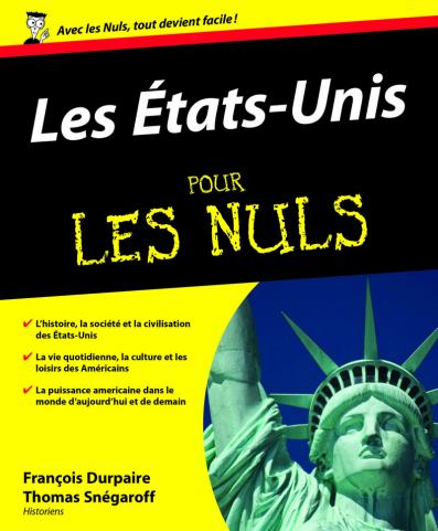 Les Etats-Unis Pour les Nuls