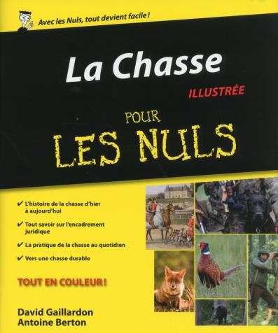 La Chasse pour les Nuls