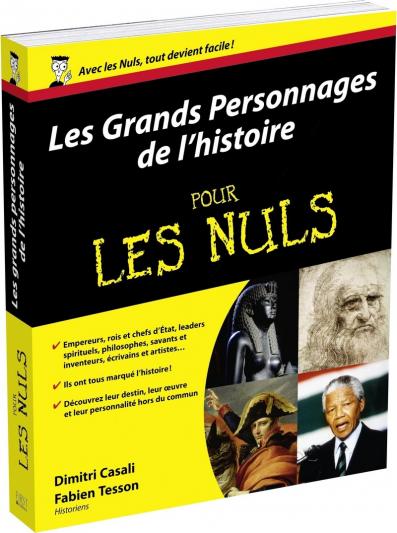 Les Grands personnages de l'histoire pour les Nuls