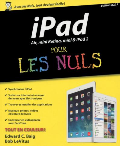 iPad Air, mini Retina, mini & iPad 2 Pour les Nuls